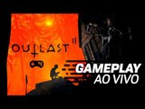 OUTLAST 2 - Gameplay ao vivo!