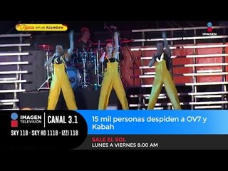 15 mil personas despiden a OV7 y Kabah