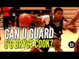 5'6 Bryce Cook Has NASTY Handles & Exciting Game! Can YOU Guard Him?