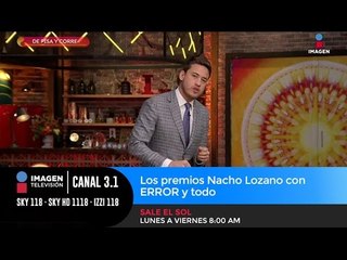 Los premios Nacho Lozano con ERROR y todo