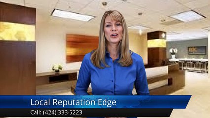 Local Reputation Edge Los Angeles Amazing  5 Star Review by John C.