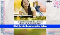 [Download]  Enjoying Math: Learning Problem Solving With CalcuDoku puzzles Dr. Deepak Shyamkant