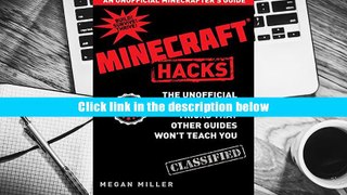 Read Online  Hacks for Minecrafters: The Unofficial Guide to Tips and Tricks That Other Guides Won