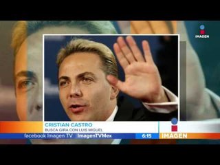 Cristian Castro pedirá colaborar con Luis Miguel