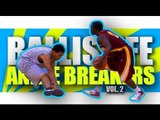 Ballislife Ankle Breakers Vol. 2!! INSANE Handles, Crossovers & Ankle Breaks!!