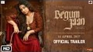 Begum Jaan | Official Trailer | Vidya Balan | Srijit Mukherji