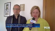 Convegno In cammino per la Legalita e la responsabilita contrasto alle mafie