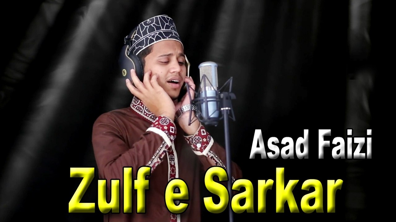 Asad Faizi - Zulf-e-Sarkar