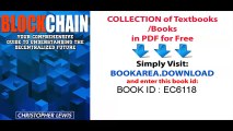 BLOCKCHAIN_ Your Comprehensive Guide To Understanding The Decentralized Future (Ethereum, Fintech, Cryptocurrency,  Bitcoin, Technology Trends, Technology, Internet)