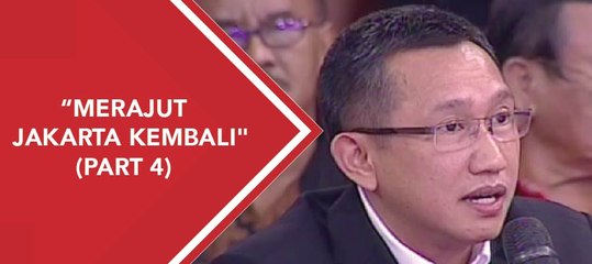 ILC - "Merajut Jakarta Kembali" (part 4)