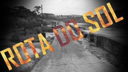 Teaser Dois Rota do Sol