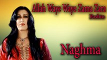 Naghma - Allah Waye Waye Zama Zara