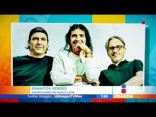 Robaron a Enanitos Verdes en México