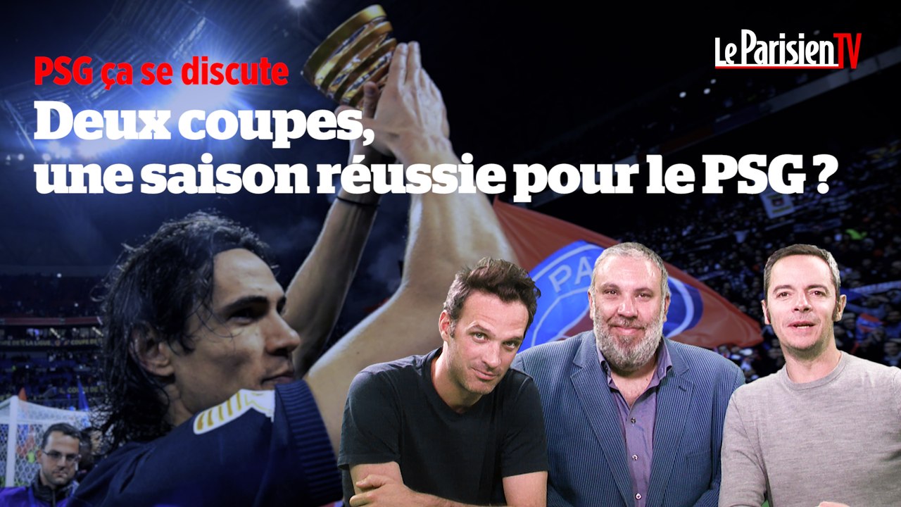 PSG, ça se discute : deux coupes, une saison réussie pour le PSG ?