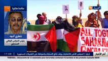 المغرب يشوش على الجهود الأممية لحل الأزمة الصحراوية سلميا