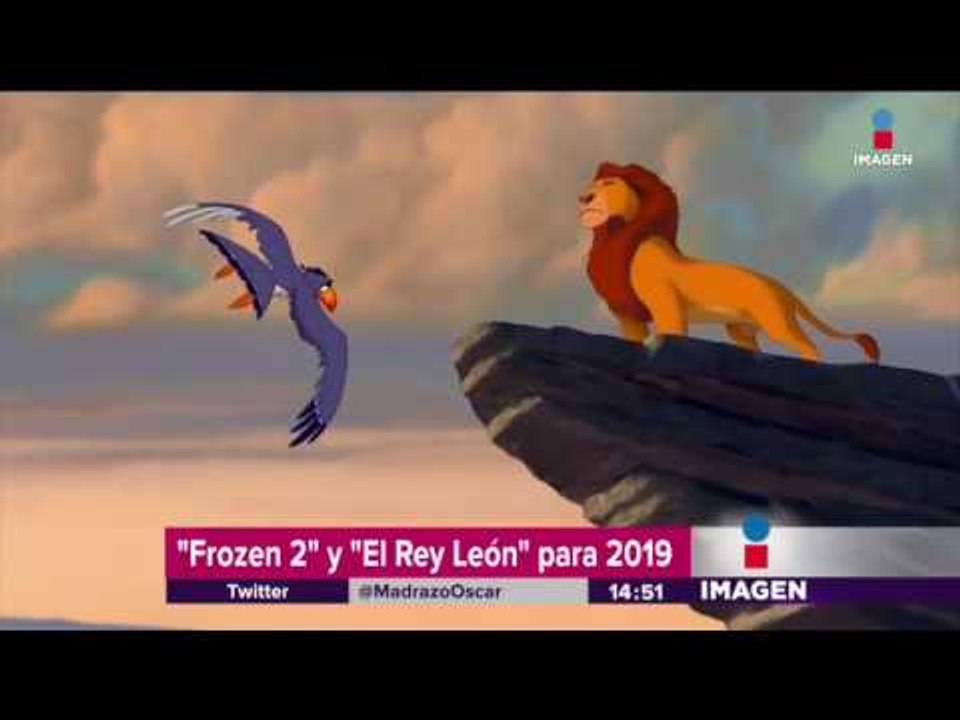 Frozen 2 y El Rey León de Disney en camino | Imagen Noticias con Yuriria Sierra