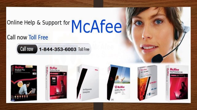 McAfee Support And Customer Service Call 1-844-353-6003