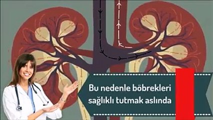 Bu nedenle olası bir böbrek yetmezliği