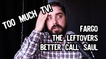 EJ Off the Cuff: Peak TV (Fargo, The Leftovers, Better Call Saul)