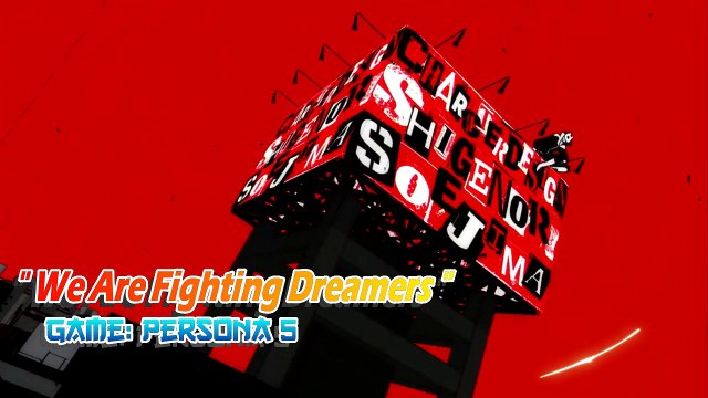 Persona 5 X Naruto - We are Fighting Dreamers!