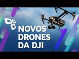 Inspire 2, Mavic e Phantom 4 Pro: Os novos drones da DJI - TecMundo