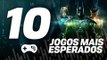 OS 10 JOGOS MAIS ESPERADOS DE MAIO - TecMundo Games