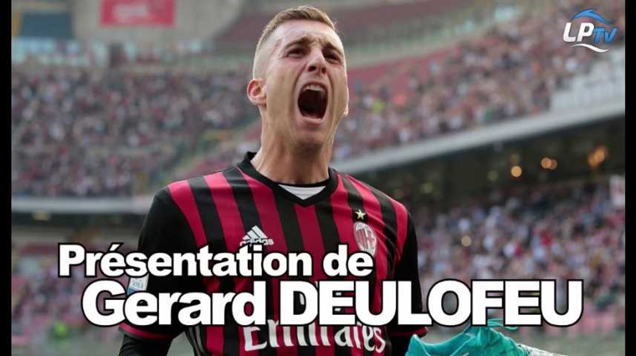Présentation de Gerard Deulofeu