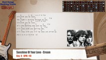 Sunshine Of Your Love - Cream / Clapton Guitar Backing Track with chords and lyrics