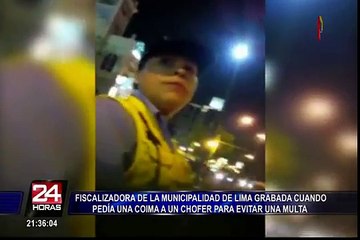 Fiscalizadora de la MML fue grabada pidiendo coima a chofer para evitar una multa