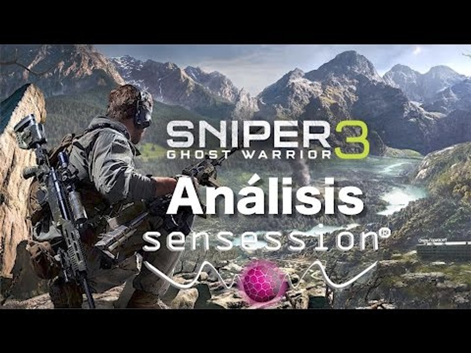 Sniper Ghost Warrior 3 Análisis Sensession