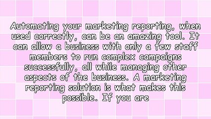 5 Ways A Marketing Reporting Solution Saves Time and Money