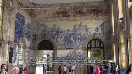 Dworzec św. Benedykta (Porto-São Bento) w Porto, Piątek 8 lipca 2016 r.
