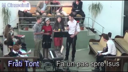 Fratii Tont - Fa un pas spre Isus