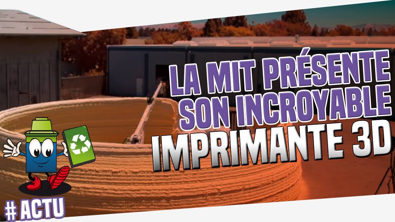 L'incroyable imprimante 3D de la MIT