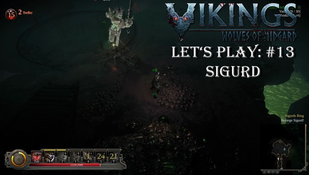 Vikings: Wolves of Midgard - Let's Play: #13 - Sigurd [GERMAN|HC|GAMEPLAY|PC|HD]