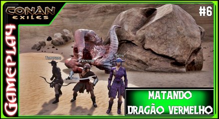 Conan Exiles - Matando Dragão Vermelho #G040