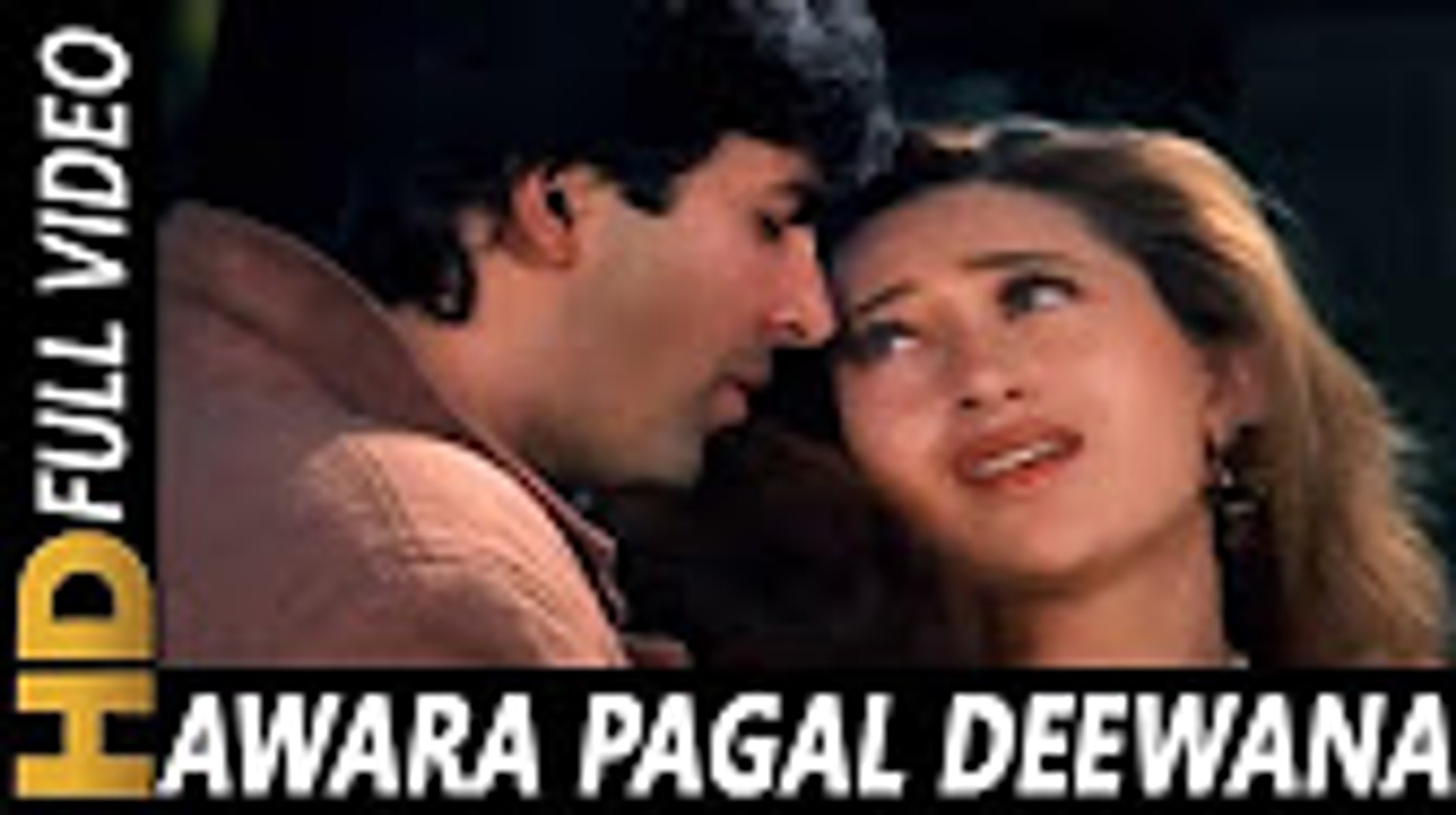 Awara Pagal Deewana _ Alka Yagnik, Kumar Sanu _ Lahoo Ke Do Rang 1997 Songs  _ Akshay Kumar - video Dailymotion