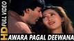 Awara Pagal Deewana _ Alka Yagnik, Kumar Sanu _ Lahoo Ke Do Rang 1997 Songs _ Akshay Kumar