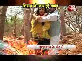 Shivaay's car got destroyed in Ishqbaaz