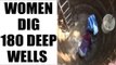 Kerala women dig 180 deep wells to quench thirst | Oneindia News