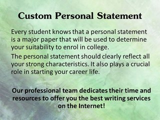 Custom Personal Statement