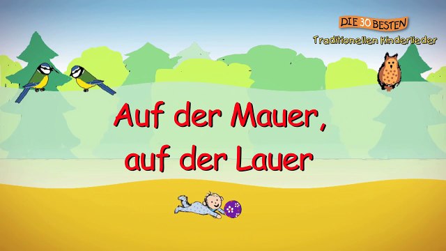 Auf der Mauer, auf der Lauer - Traditionelle Kin