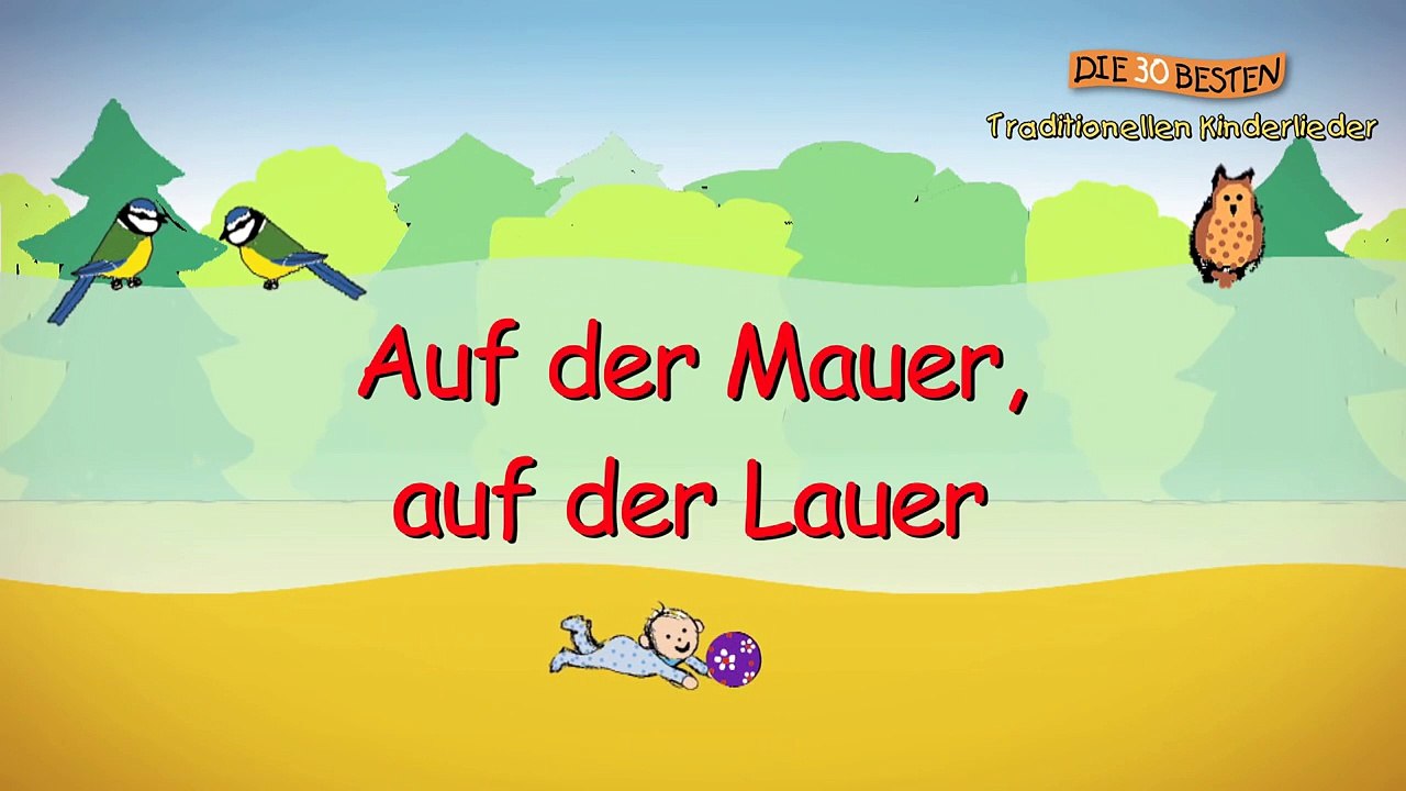 Auf der Mauer, auf der Lauer - Traditionelle Kin