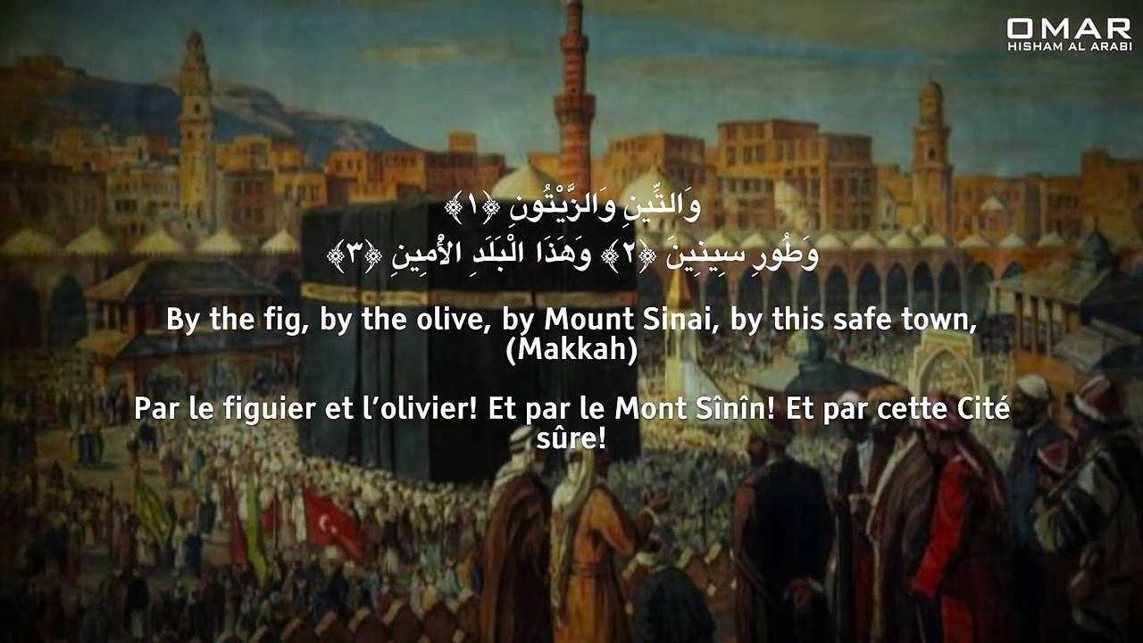 Surah At Teen   Tarteel سورة التين   عمر هشام العربي اسلوب خاص I
