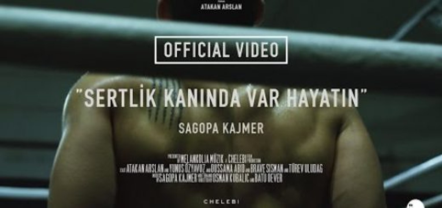 Sagopa Kajmer - Sertlik Kanında Var Hayatın (Official Video)