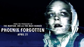 Full Phoenix Forgotten (2017) Movie Without Downloading