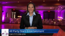 All Party Starz Entertainment Lancaster PA Review - Lancaster PA  DJ Review 1028 E Orange St        Great         5 Star Review