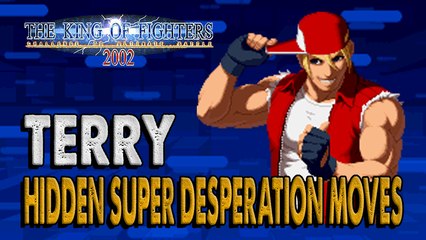 #RockySilva =TERRY= KOF'2002 Hidden Super Desperation Moves