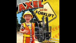 Axel and The Forklift - Axel Trucks-TWmh