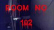 Room No 102 Teaser __ Telugu Horror  Short Movie 2016 __ By MRM Productions_HIGH